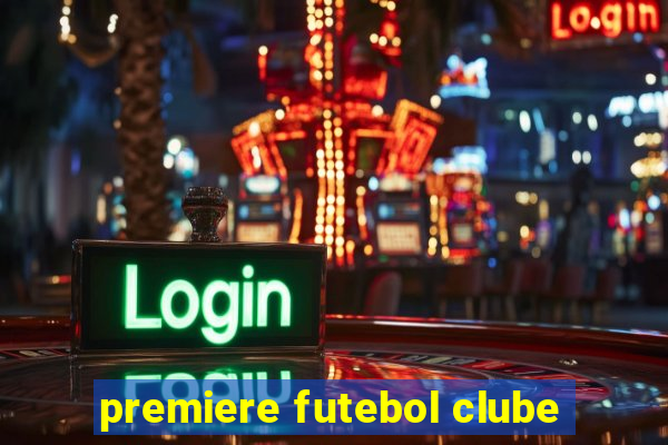 premiere futebol clube